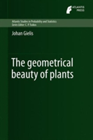 The Geometrical Beauty of Plants | Johan Gielis