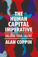 The Human Capital Imperative | Alan Coppin