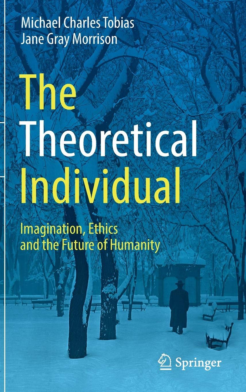 The Theoretical Individual | Michael Charles Tobias, Jane Gray Morrison