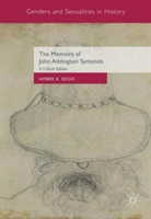 The Memoirs of John Addington Symonds |