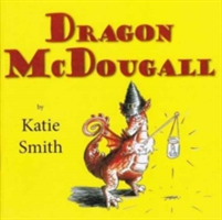Dragon McDougall | Katie Smith