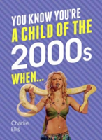You Know You\'re a Child of the 2000s When... | Charlie Ellis