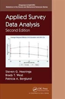 Applied Survey Data Analysis, Second Edition | USA) Ann Arbor Steven G. (University of Michigan Heeringa, USA) Ann Arbor Brady T. (University of Michigan West, USA) Ann Arbor Patricia A. (University of Michigan Berglund