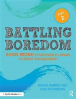 Battling Boredom, Part 2 | USA) Arizona Bryan (Casa Grande Elementary School District Harris, Lisa Bradshaw