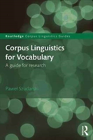 Corpus Linguistics for Vocabulary | Pawel Szudarski