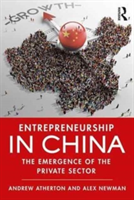 Entrepreneurship in China | United Kingdom) Andrew (University of Lancaster Atherton, Australia) Alex (Deakin University Newman