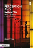 Perception and Imaging | Richard D. Zakia, John Suler