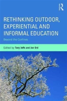 Rethinking Outdoor, Experiential and Informal Education |