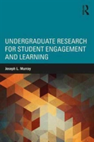 Undergraduate Research for Student Engagement and Learning | USA) Joseph L. (Bucknell University Murray