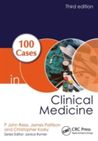Vezi detalii pentru 100 Cases in Clinical Medicine, Third Edition | P.John Rees, James Pattison, Christopher Kosky