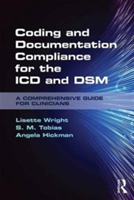 Coding and Documentation Compliance for the ICD and DSM | USA) Minnesota Lisette (private practice Wright, USA) Minnesota S. M. (private practice Tobias, USA) Massachusetts Angela (Culbert Healthcare Solutions Hickman
