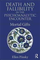 Death and Fallibility in the Psychoanalytic Encounter | USA) Boston Psychoanalytic Society and Institute Ellen (Faculty Pinsky