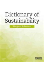 Dictionary of Sustainability | Margaret Robertson