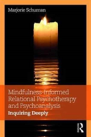 Mindfulness-Informed Relational Psychotherapy and Psychoanalysis | California) Santa Barbara Marjorie (private practice Schuman