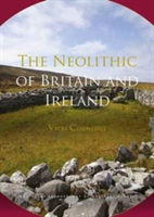 The Neolithic of Britain and Ireland | Vicki Cummings