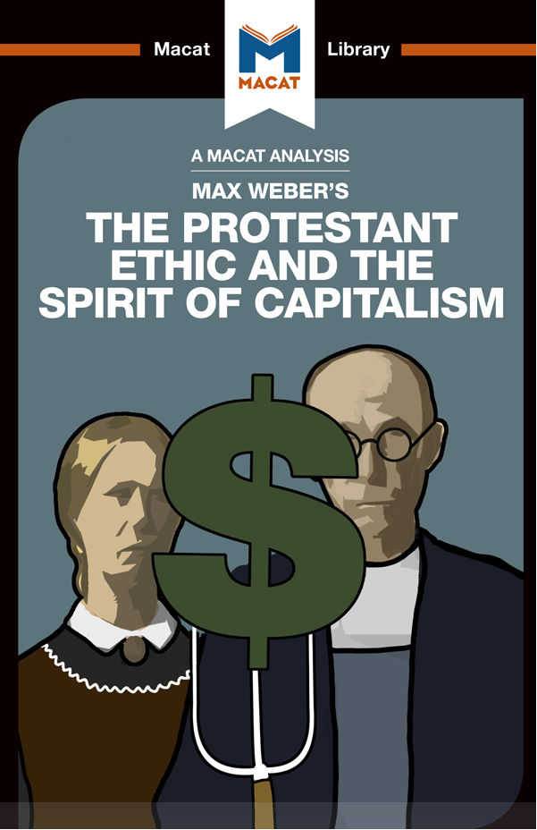 The Protestant Ethic and the Spirit of Capitalism | Sebastian Guzman, James Hill