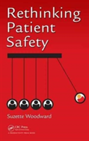 Rethinking Patient Safety | United Kingdom) London Suzette (Sign Up to Safety Campaign c/o the NHS Litigation Authority Woodward
