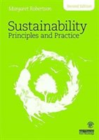 Sustainability Principles and Practice | Margaret Robertson