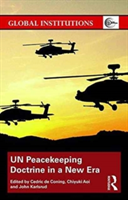 UN Peacekeeping Doctrine in a New Era |