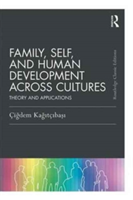 Family, Self, and Human Development Across Cultures | Cigdem Kagitcibasi
