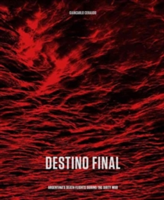 Destino Final: Argentina\'s death flights during the Dirty War | Giancarlo Ceraudo