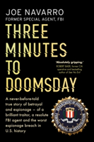 Three Minutes to Doomsday | Joe Navarro