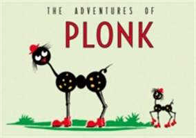 The Adventures of Plonk | Joan Davies
