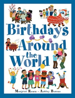 Birthdays Around The World | Margriet Ruurs, Ashley Barron