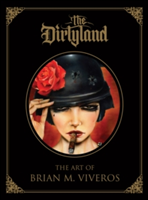 The Dirtyland |