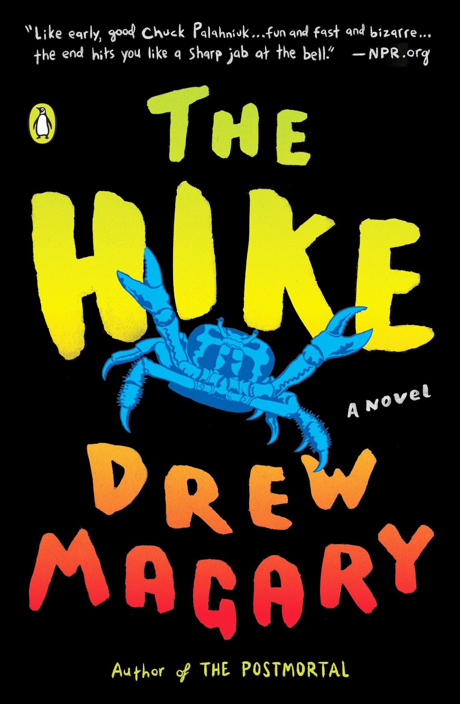 The Hike | Drew Magary