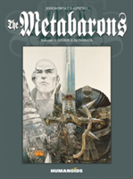The Metabarons - Volume 1: Othon & Honorata |