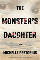 The Monster\'s Daughter | Michelle Pretorius