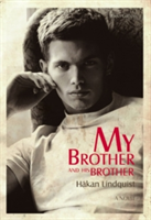 My Brother and His Brother | Hakan Lindquist