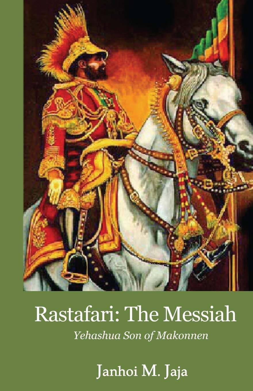 Rastafari: The Messiah | Janhoi M. Jaja