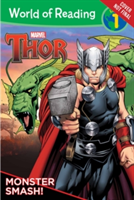 World Of Reading: Thor (level 1) Monster Smash! | Alexandra C. West