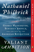 Valiant Ambition | Nathaniel Philbrick