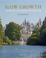Slow Growth | Hal Moggridge