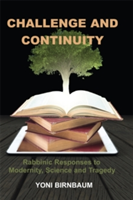 Challenge and Continuity | Yoni Birnbaum