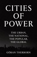Cities of Power | Goran Therborn
