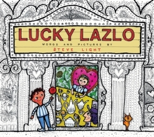 Lucky Lazlo | Steve Light