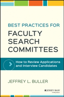 Best Practices for Faculty Search Committees | Jeffrey L. Buller