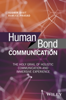 Human Bond Communication | Sudhir Dixit, Ramjee Prasad