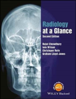 Radiology at a Glance | Rajat Chowdhury, Iain Wilson, Christopher Rofe, Graham Lloyd-Jones
