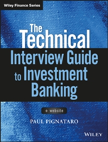 The Technical Interview Guide to Investment Banking | Paul Pignataro