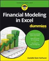 Financial Modeling in Excel For Dummies | Danielle Stein Fairhurst