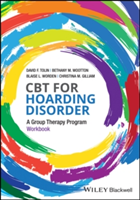 CBT for Hoarding Disorder | David F. Tolin, Blaise Worden, Bethany Wootton, Christina Gilliam