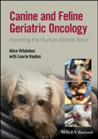 Canine and Feline Geriatric Oncology | Alice Villalobos, Laurie Kaplan