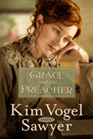 Grace and the Preacher | Kim Vogel Sawyer