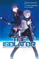 The Isolator, Vol. 1 (manga) | Reki Kawahara