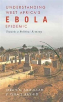 Understanding West Africa\'s Ebola Epidemic |